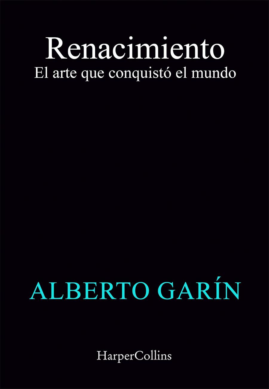 Renacimiento | 9788419802972 | Alberto Garín