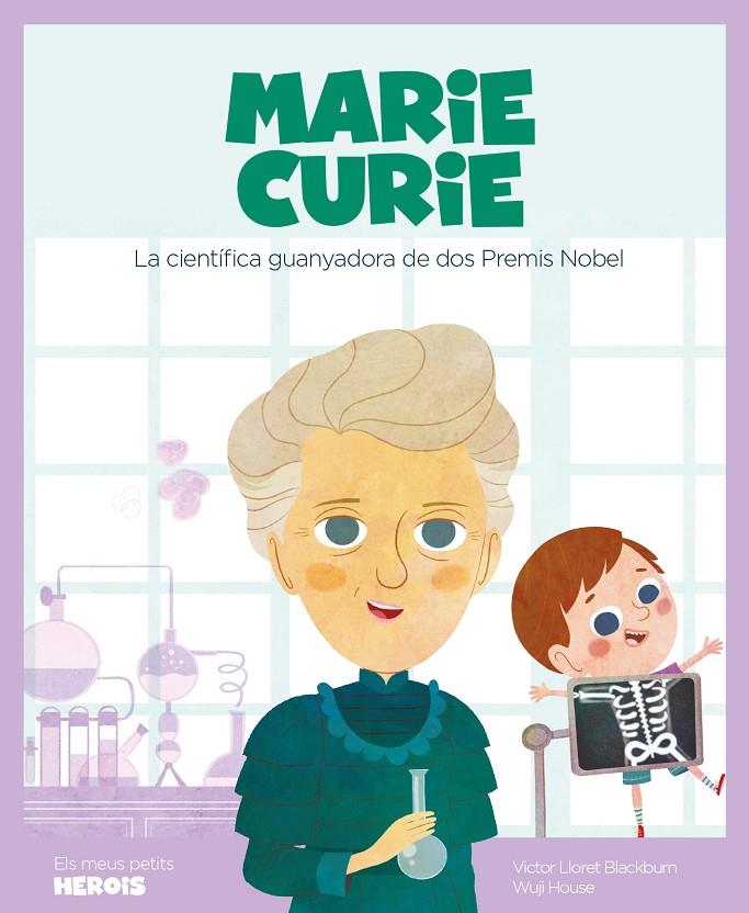 Marie Curie | 9788417822217 | Víctor lloret Blackburn ; Wuji House
