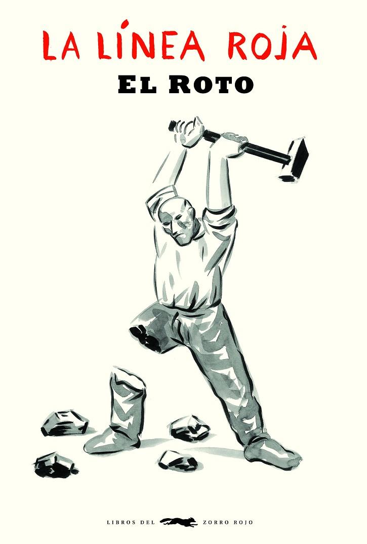 La línea roja | 9788412229349 | Andrés Rábago ( El Roto )