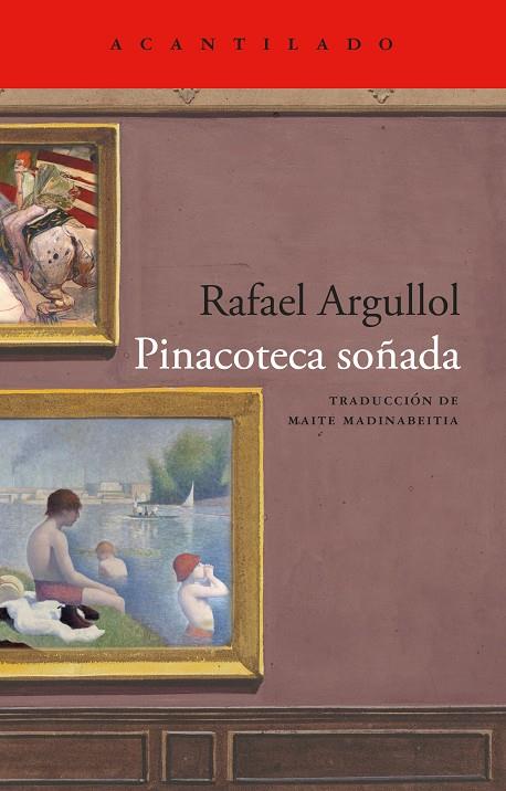 Pinacoteca soñada | 9791387964740 | Rafael Argullol
