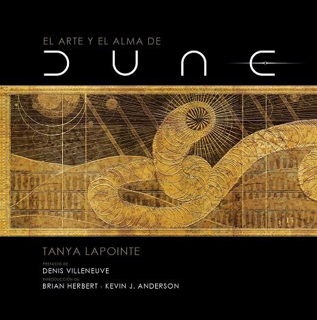 El arte y el alma de Dune | 9788467946383 | Tanya Lapointe
