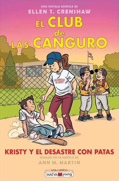 Kristy y el desastre con patas (El club de las canguro; 16) | 9791388136375 | Ellen T. Crenshaw ; Ann M. Martin