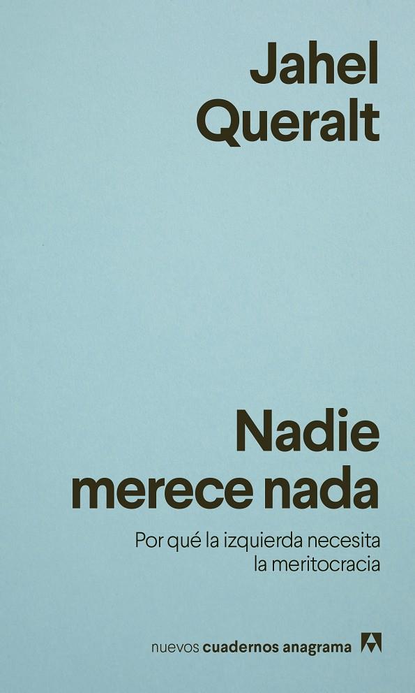 Nadie merece nada | 9788433950895 | Jahel Queralt