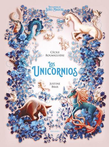 Los unicornios | 9788414064177 | Cécile Roumiguière ; Justine Brax