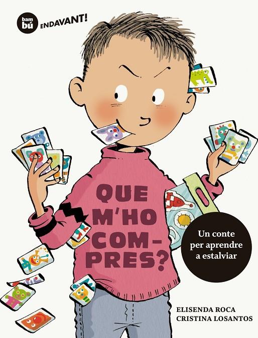 Que m'ho compres? | 9788483435564 | Elisenda Roca ; Cristina Losantos