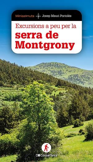Excursions a peu per la serra de Montgrony | 9788413566146 | Josep Mauri Portolès