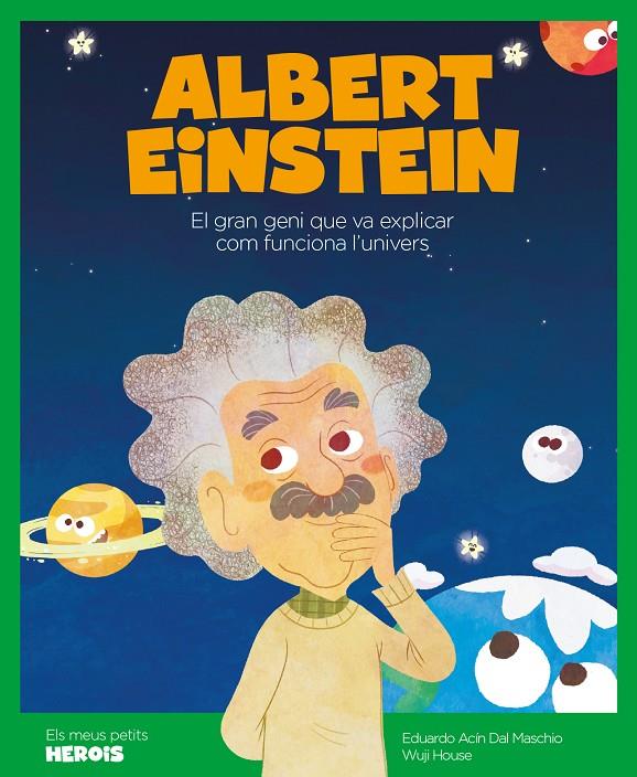 Albert Einstein | 9788417822170 | Ediardo Acín Dal Maschio ; Wuji House