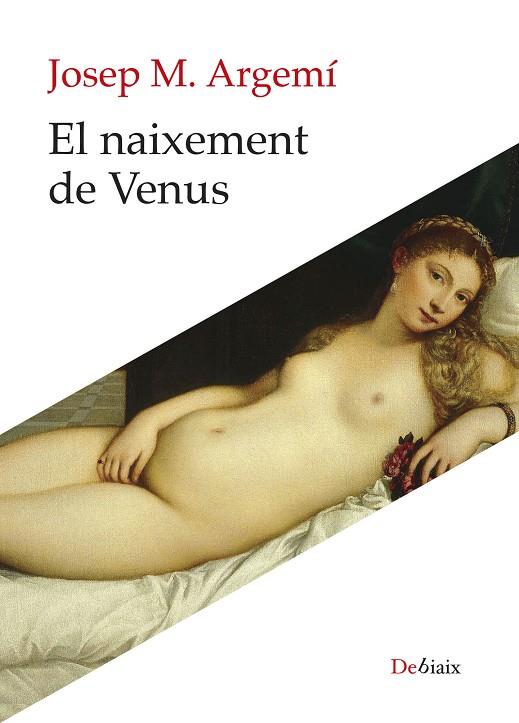 El naixement de Venus | 9788410377707 | Josep Maria Argemí