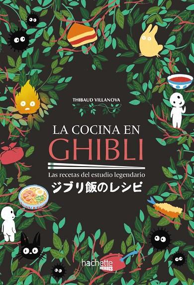 La cocina en Ghibli | 9788419316158 | Thibaud Villanova