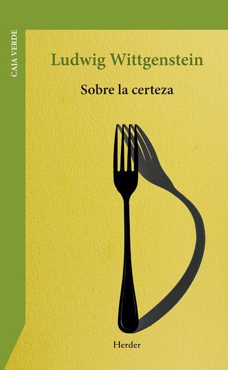 Sobre la certeza | 9788425454936 | Ludwig Wittgenstein