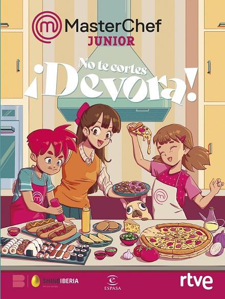 No te cortes ¡Devora! (Masterchef Junior) | 9788467078305