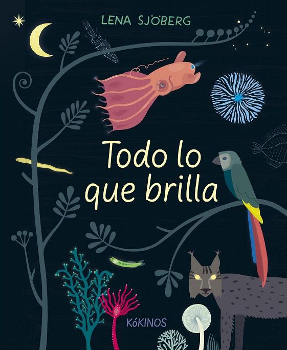 Todo lo que brilla | 9788417742423 | Lena Sjöberg
