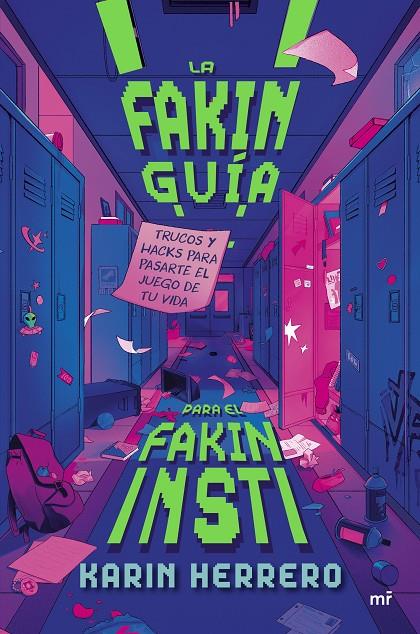 La fakin guía para el fakin insti | 9788427054738 | Karin Herrero