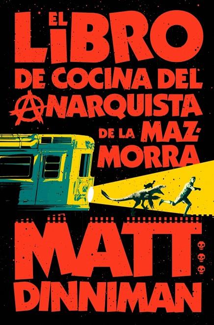 El libro de cocina del anarquista de la mazmorra (Carl el Mazmorrero; 3) | 9788410466166 | Matt Dinniman