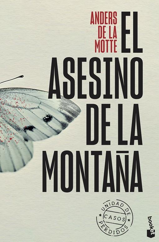 El asesino de la montaña (Unidad de Casos Perdidos; 1) | 9788408315544 | Anders de la Motte