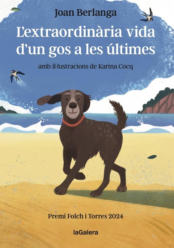 L'extraordinària vida d'un gos a les últimes | 9788424675479 | Joan Berlanga