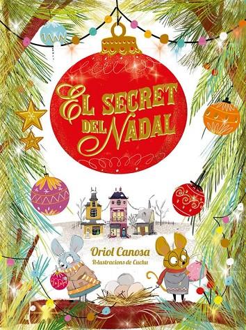 El secret del Nadal | 9788424665746 | Oriol Canosa ; Cuchu