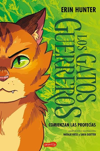 Los Gatos Guerreros : comienzan las profecías | 9788410647121 | Erin Hunter ; Natalie Riess ; Sara Goetter