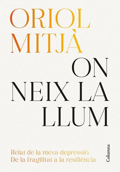 On neix la llum | 9788466434751 | Oriol Mitjà