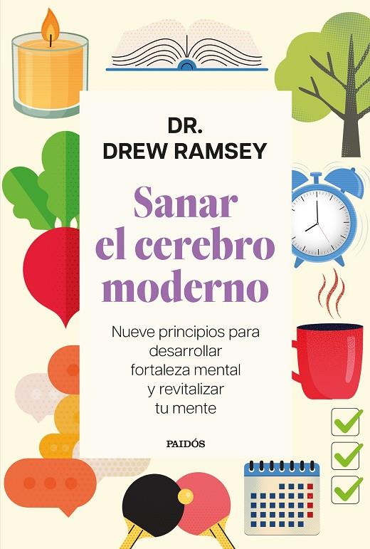 Sanar el cerebro moderno | 9788449345456 | Drew Ramsey
