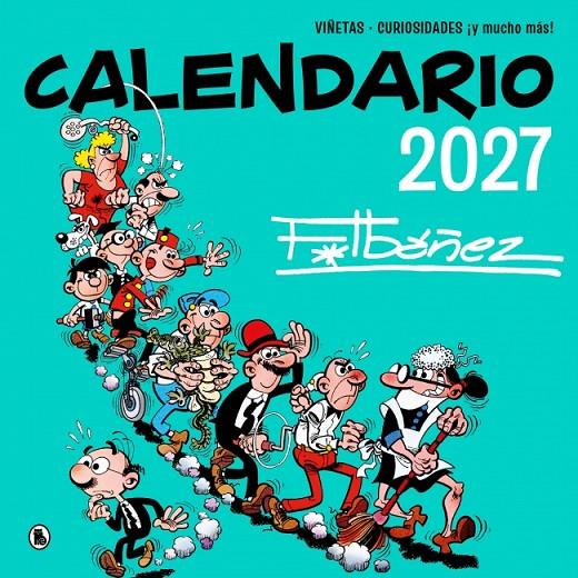 Calendario 2027 : Ibáñez | 9788402431608 | Francisco Ibáñez