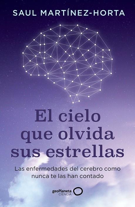 El cielo que olvida sus estrellas | 9788408302773 | Saul Martínez-Horta