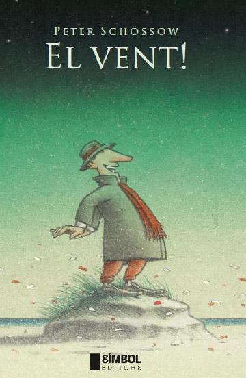 El vent! | 9788495987730 | Peter Schössow