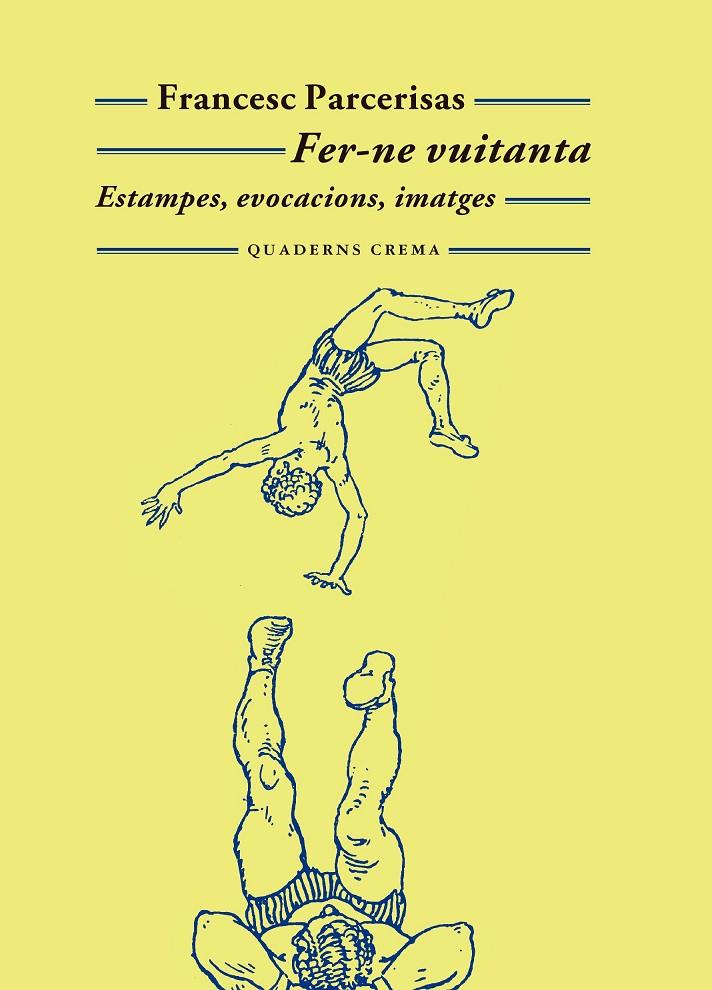 Fer-ne vuitanta | 9788477277194 | Francesc Parcerisas