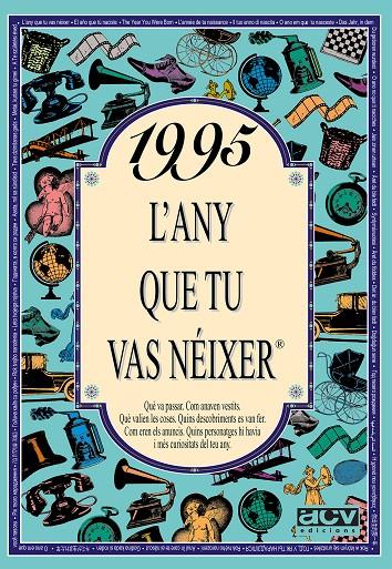 1995 : L'any que tu vas néixer | 9788489589797 | Rosa Collado Bascompte