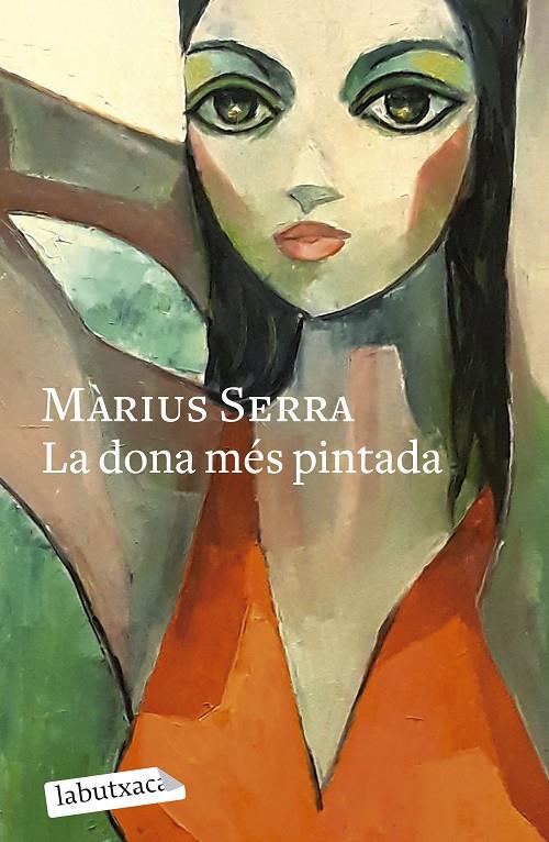 La dona més pintada | 9788419971098 | Màrius Serra