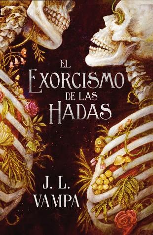El exorcismo de las hadas (Perversas realidades; 1) | 9791388108280 | J.L. Vampa