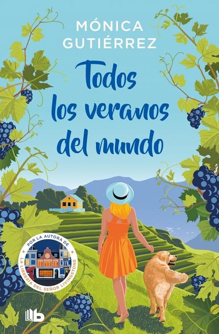 Todos los veranos del mundo | 9788413149806 | Mónica Gutiérrez