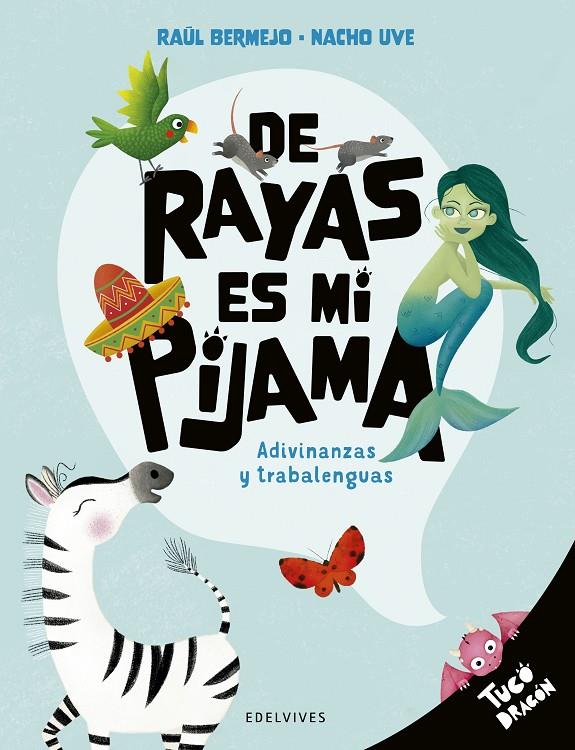 De rayas es mi pijama | 9788414061398 | Raúl Bermejo ; Nacho Uve