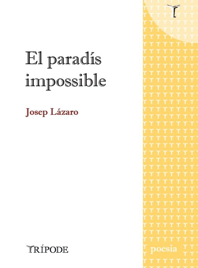 El paradís impossible | 9791399187281 | Josep Lázaro