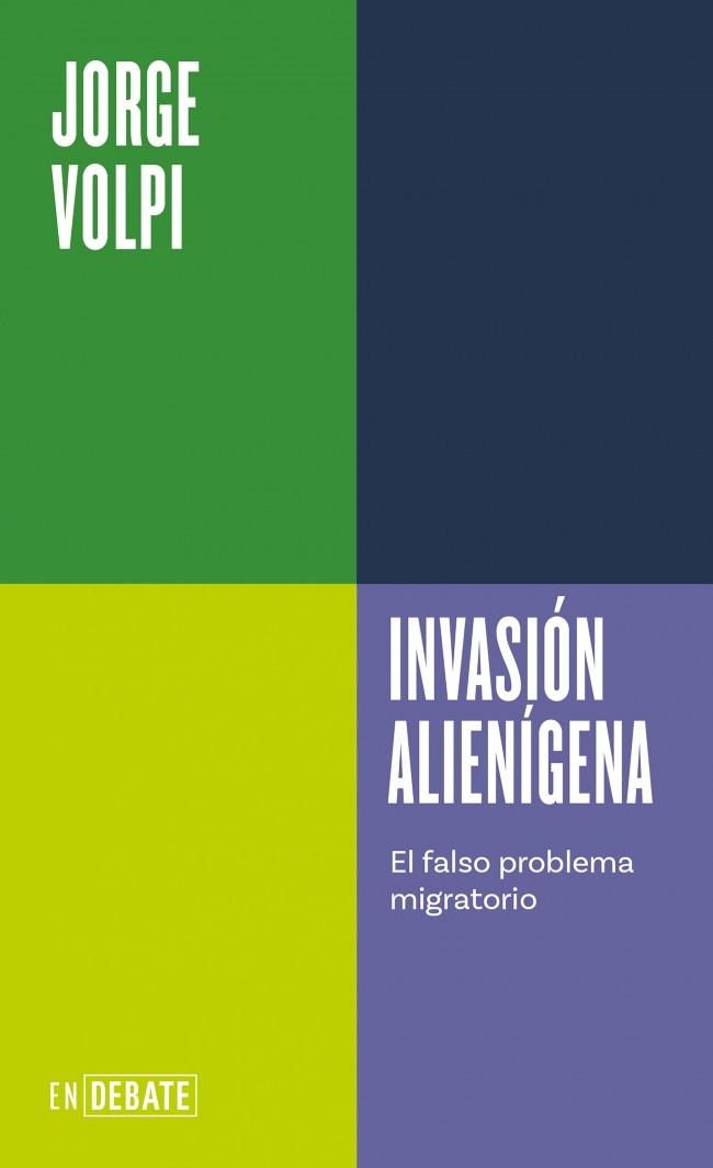 Invasión alienígena | 9791387904708 | Jorge Volpi