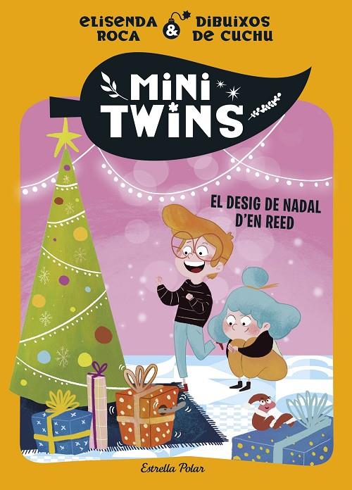 El desig de Nadal d'en Reed (Minitwins; 6) | 9791387782986 | Elisenda Roca ; Cuchu