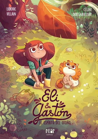 El espíritu del otoño (Eli y Gastón) | 9788416082346 | Ludovic Villain ; Céline Deregnaucourt