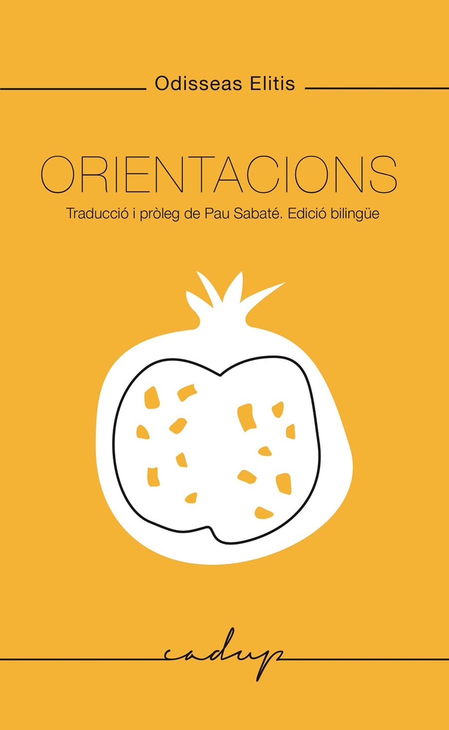 Orientacions (bilingüe) | 9788412455717 | Odisseas Elitis