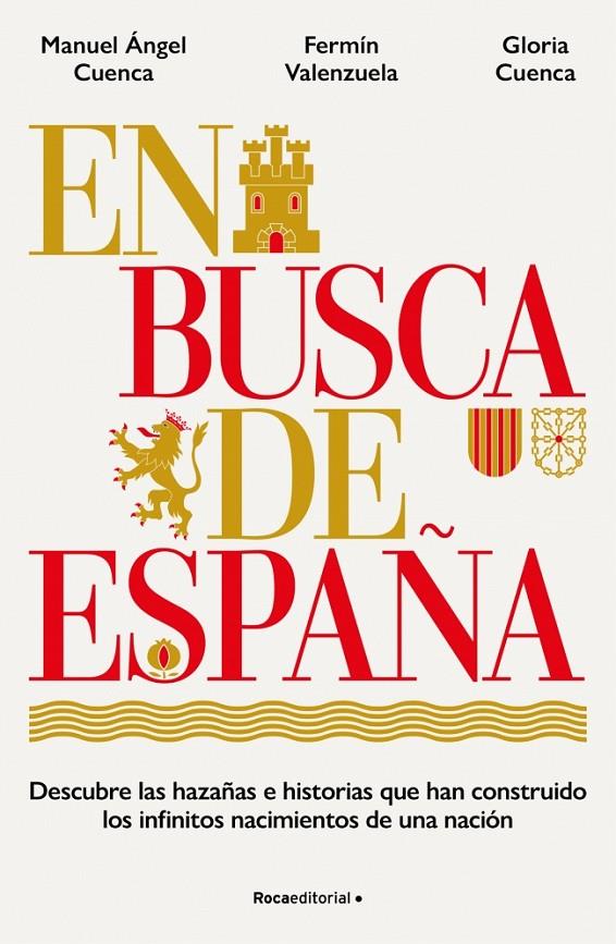 En busca de España | 9788410442528 | MManuel Ángel Cuenca ; Fermín Valenzuela ; Gloria Cuenca