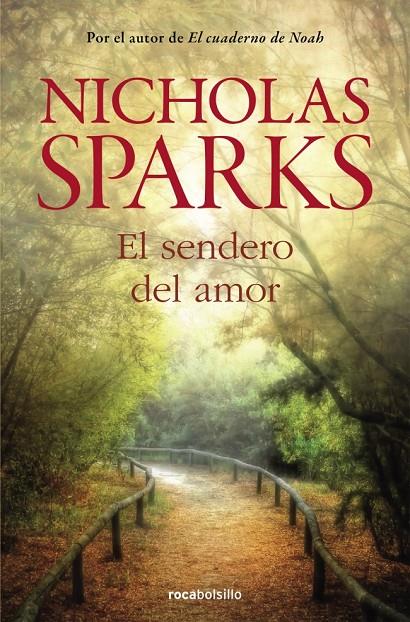 El sendero del amor | 9788416240128 | Nicholas Sparks