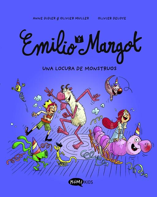 Una locura de monstruos (Emilio y Margot; 7) | 9791387744076 | Anne Didier ; Olivier Muller