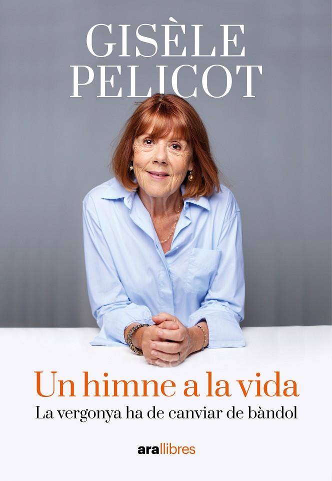Un himne a la vida | 9788411731805 | Gisèle Pelicot