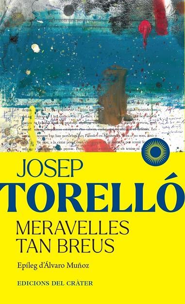 Meravelles tan breus | 9791399169508 | Josep Torelló