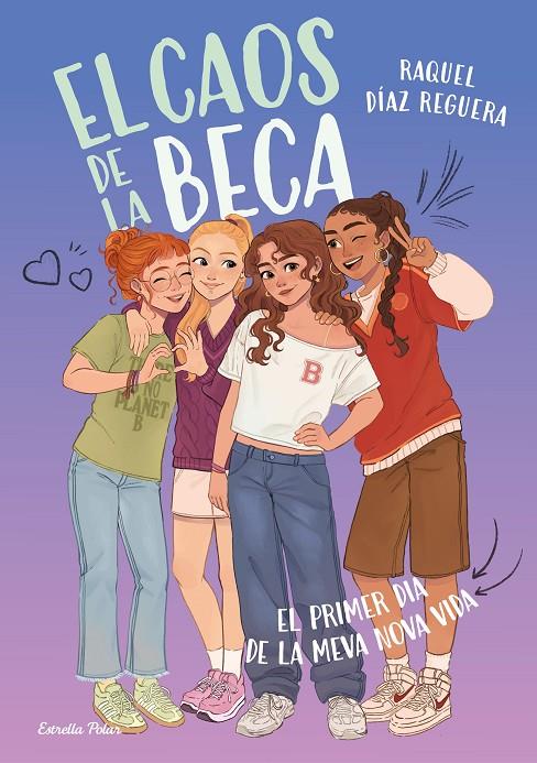 El primer dia de la meva nova vida (El caos de la Beca; 1) | 9791387903633 | Raquel Díaz Reguera