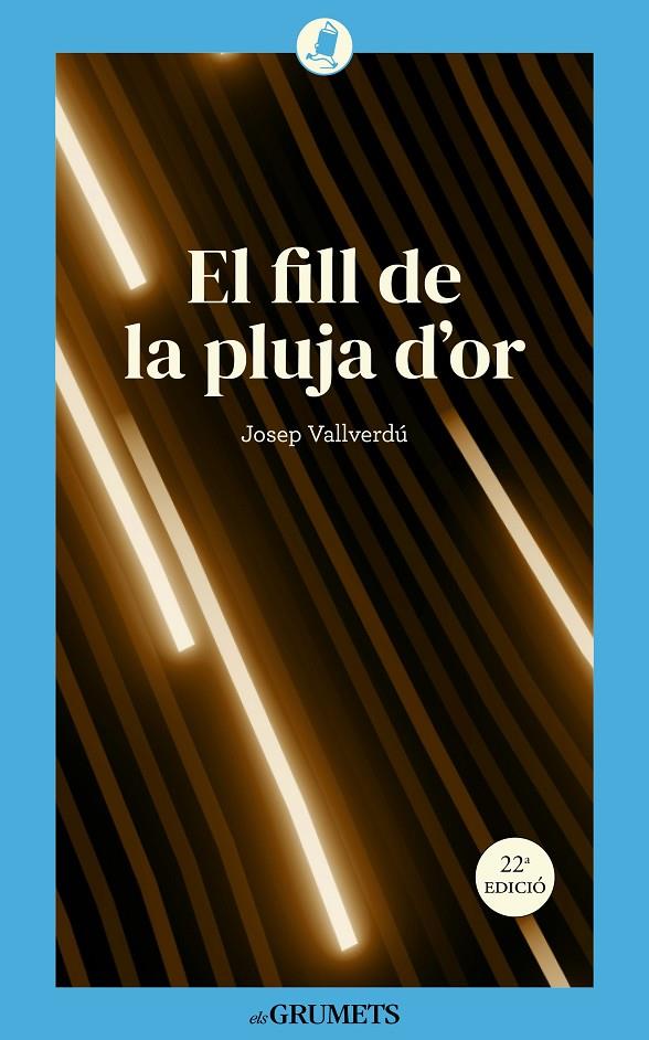 El fill de la pluja d'or | 9788424677923 | Josep Vallverdú