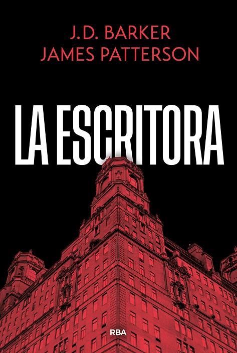 La escritora | 9788410988866 | J.D. Barker ; James Patterson