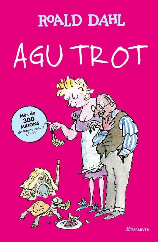 Agu Trot (català) | 9791387949310 | Roald Dahl