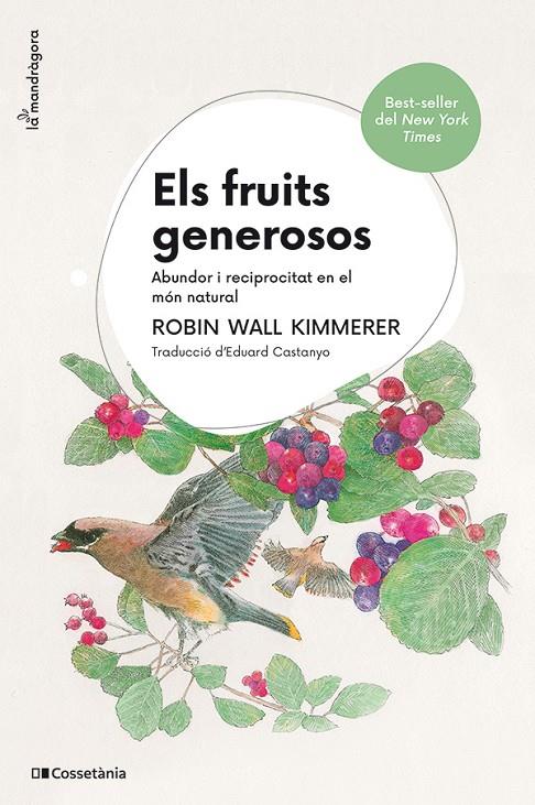 Els fruits generosos | 9788413565569 | Robin Wall Kimmerer