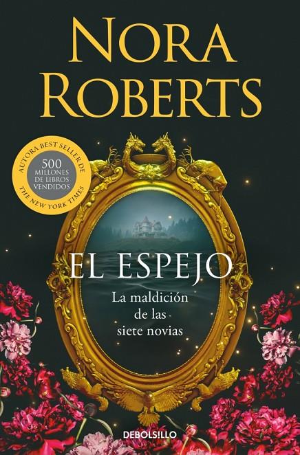 El espejo (La maldición de las siete novias; 2) | 9788466389907 | Nora Roberts