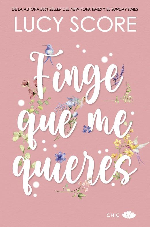 Finge que me quieres (Benevolence; 1) | 9788419702258 | Lucy Score